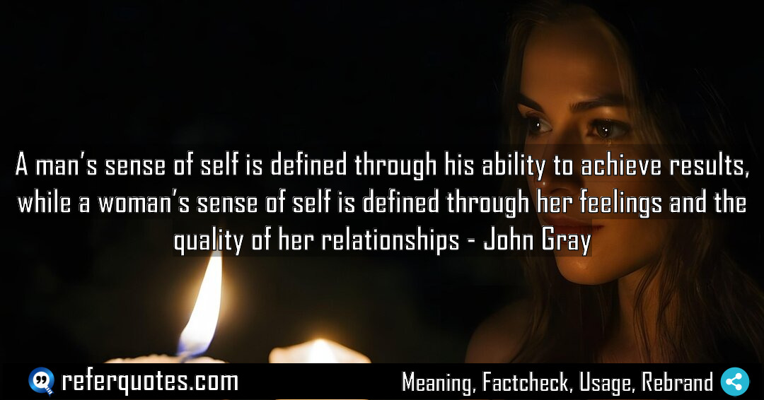A man s sense of self is defined Meaning Factcheck Usage