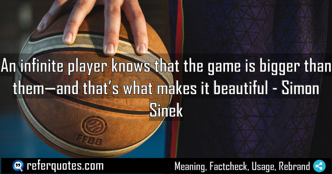 An infinite player knows that the game is Meaning Factcheck Usage