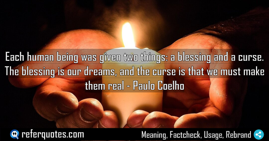 Each human being was given two things a Meaning Factcheck Usage