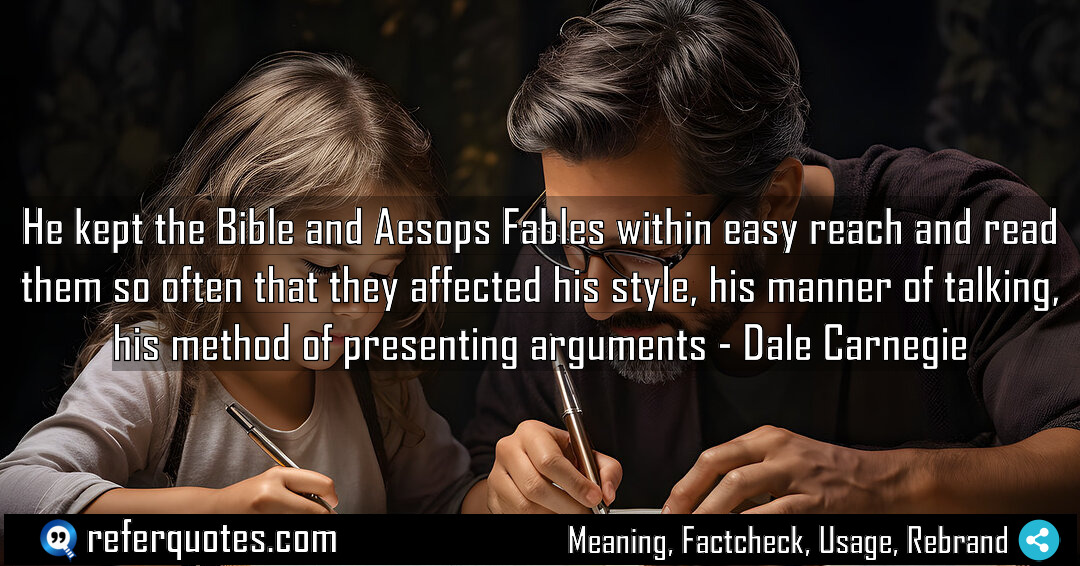 He kept the Bible and Aesops Fables within Meaning Factcheck Usage
