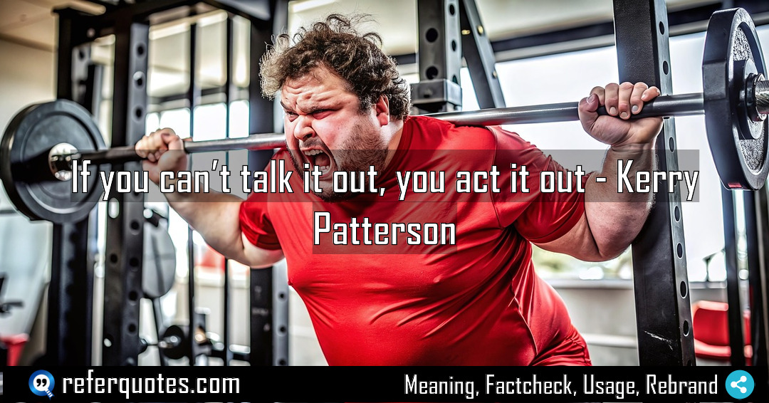 If you can t talk it out you Meaning Factcheck Usage