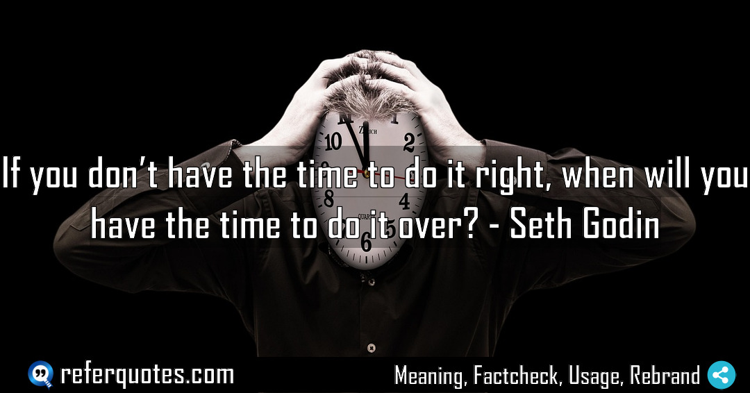 If you don t have the time to Meaning Factcheck Usage