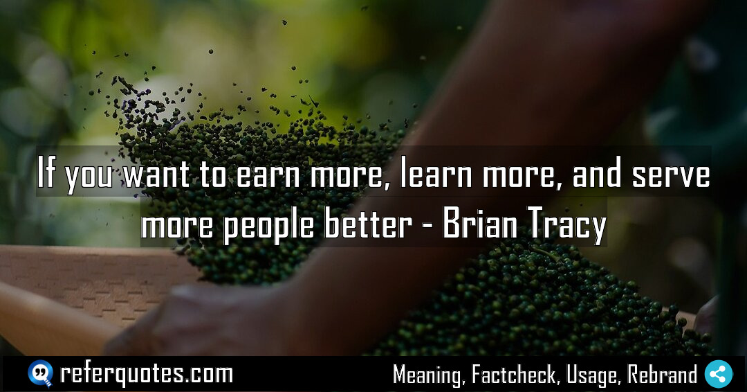 If you want to earn more learn more Meaning Factcheck Usage