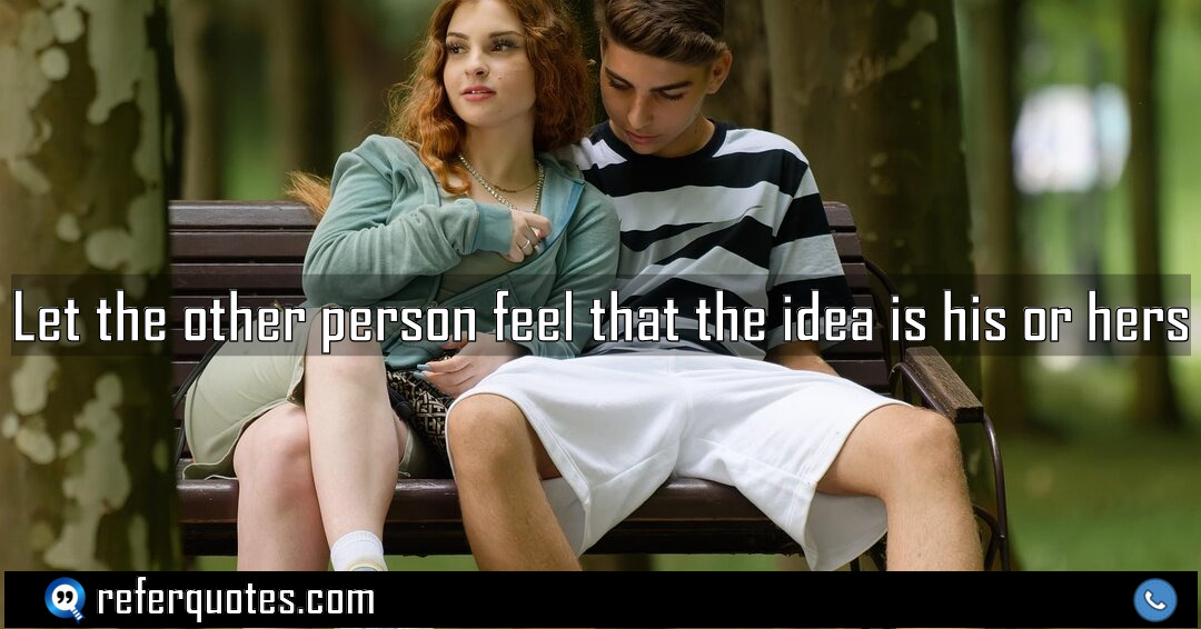 Let the other person feel that the idea Meaning Factcheck Usage