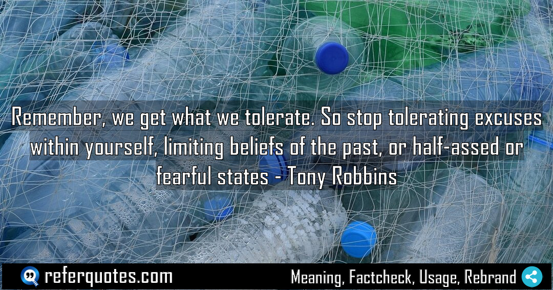 Remember we get what we tolerate So stop Meaning Factcheck Usage