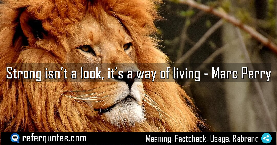 Strong isn t a look it s a Meaning Factcheck Usage