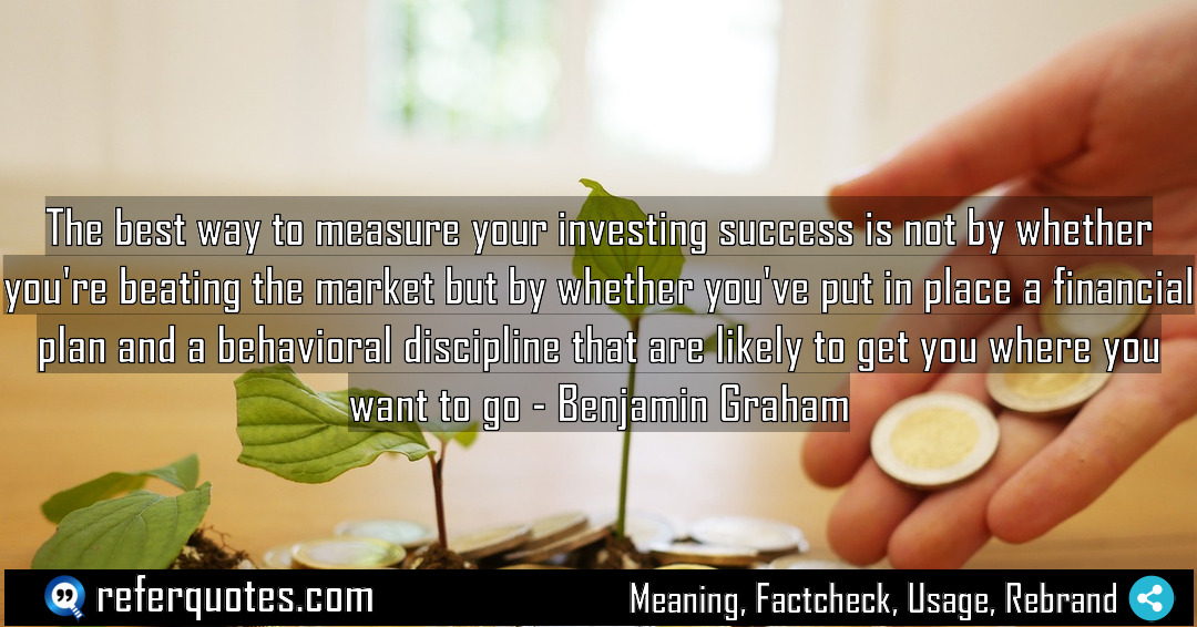 The best way to measure your investing success Meaning Factcheck Usage