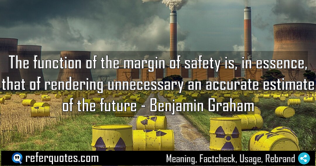 The function of the margin of safety is Meaning Factcheck Usage