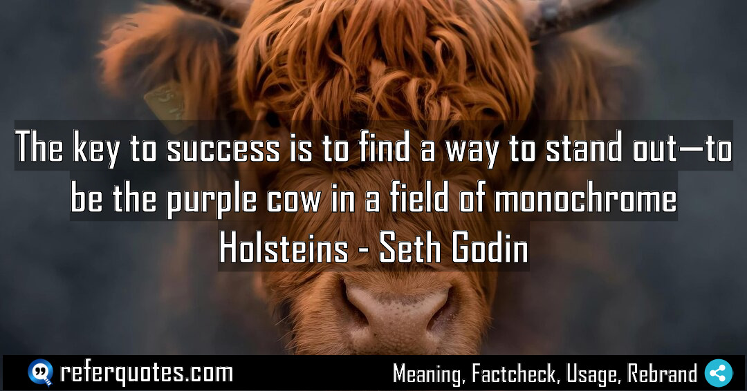 The key to success is to find a Meaning Factcheck Usage