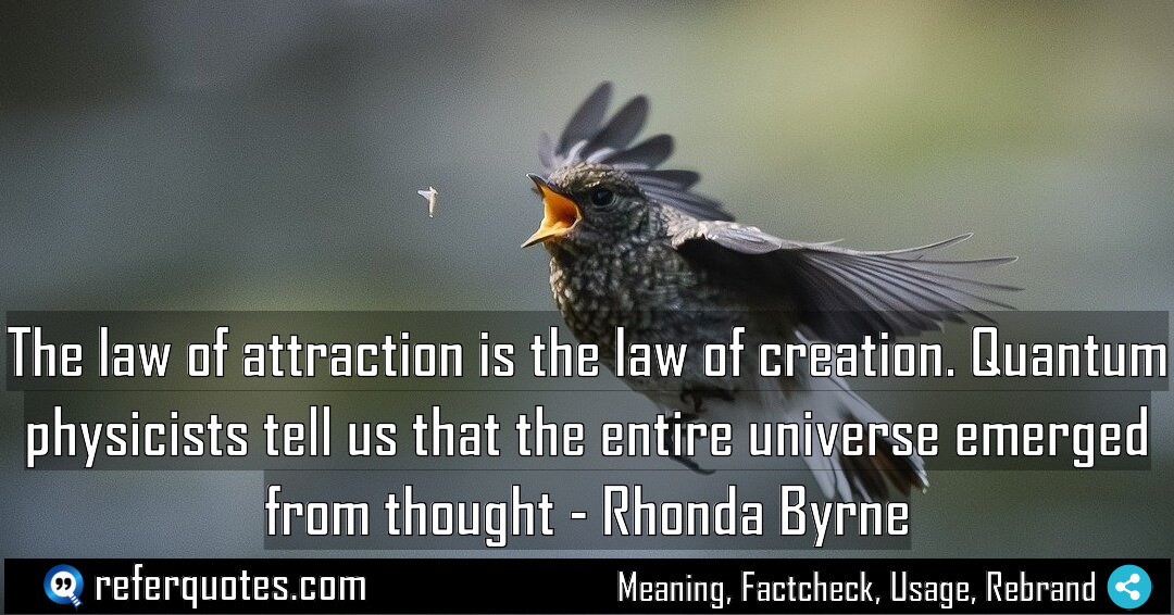 The law of attraction is the law of Meaning Factcheck Usage