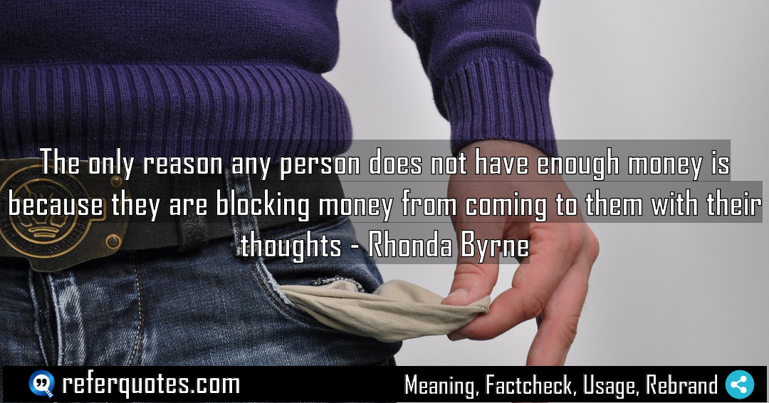 The only reason any person does not have Meaning Factcheck Usage