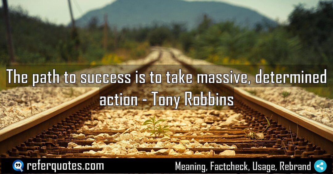 The path to success is to take massive Meaning Factcheck Usage