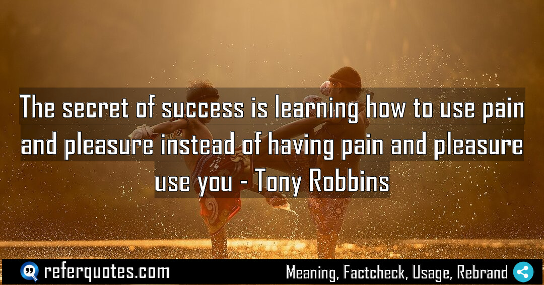 The secret of success is learning how to Meaning Factcheck Usage