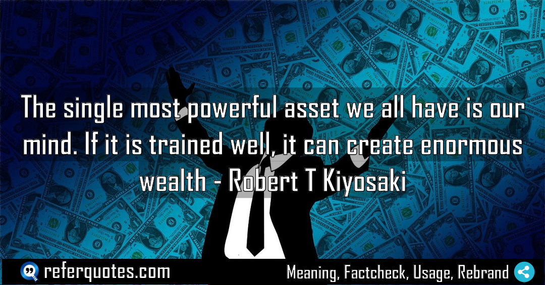 The single most powerful asset we all have Meaning Factcheck Usage