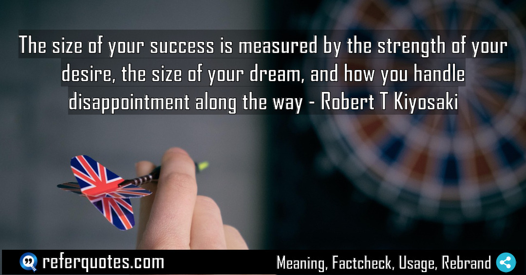 The size of your success is measured by Meaning Factcheck Usage