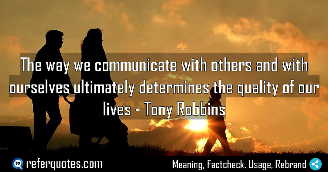 The way we communicate with others and with Meaning Factcheck Usage