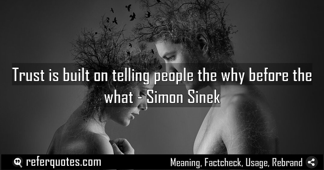 Trust is built on telling people the why Meaning Factcheck Usage