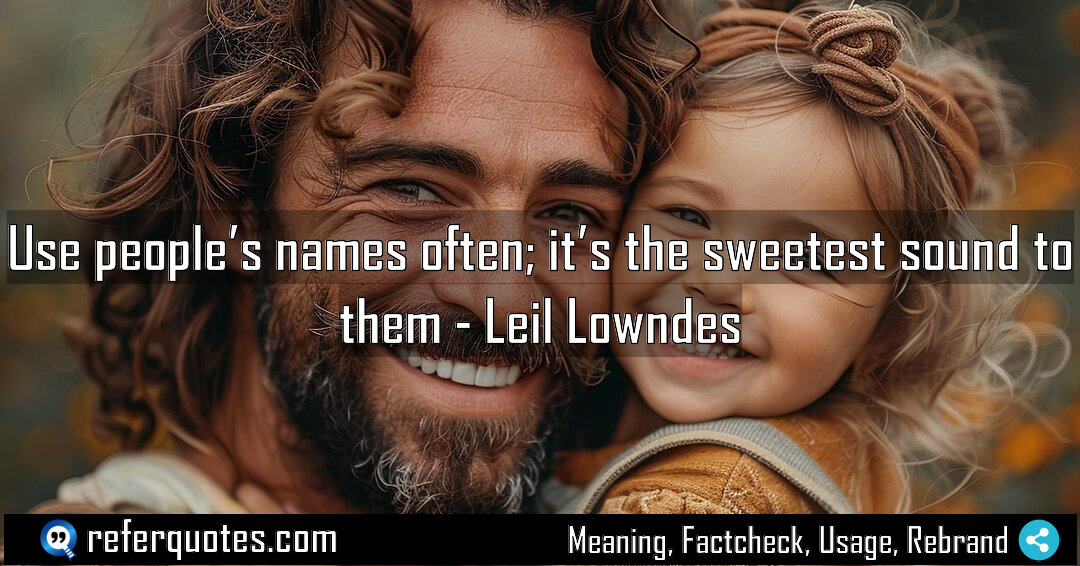 Use people s names often it s the Meaning Factcheck Usage