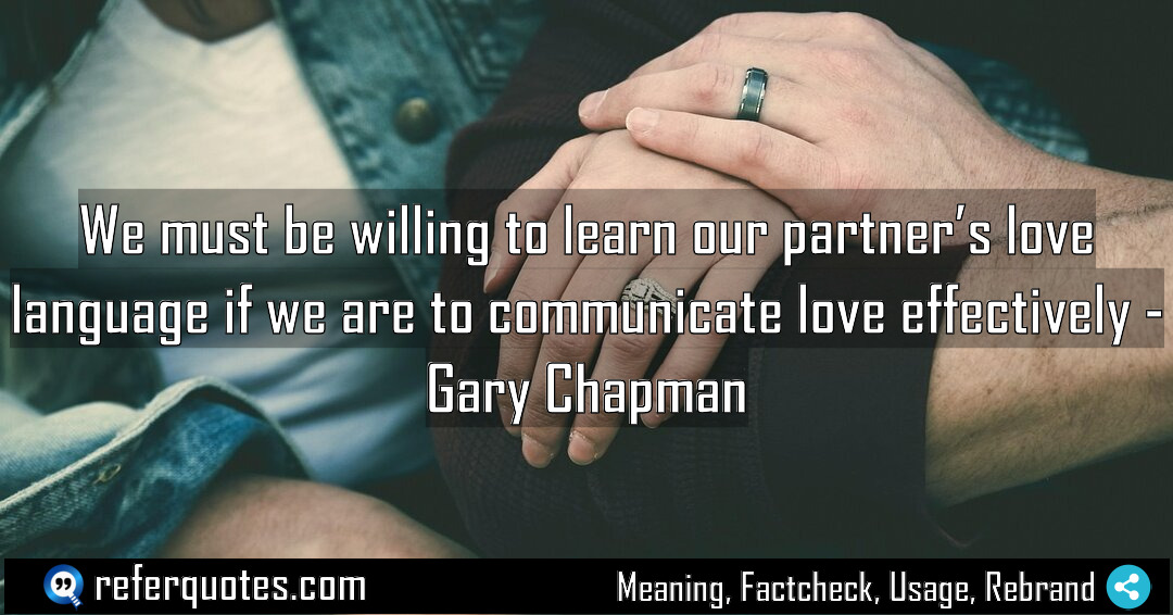 We must be willing to learn our partner Meaning Factcheck Usage