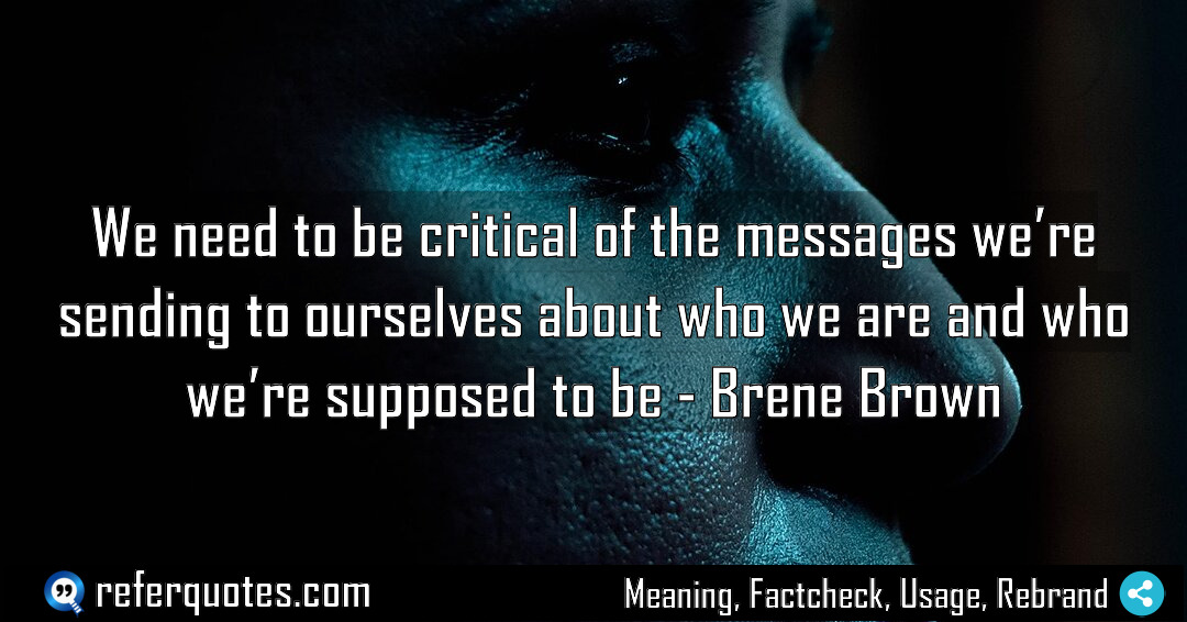 We need to be critical of the messages Meaning Factcheck Usage