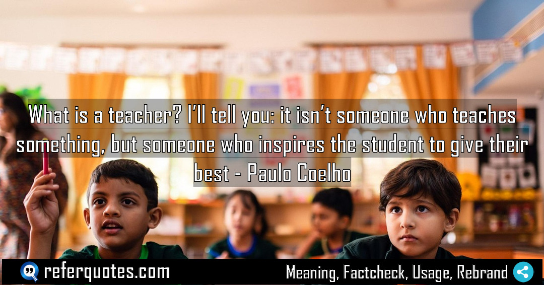 What is a teacher I ll tell you Meaning Factcheck Usage