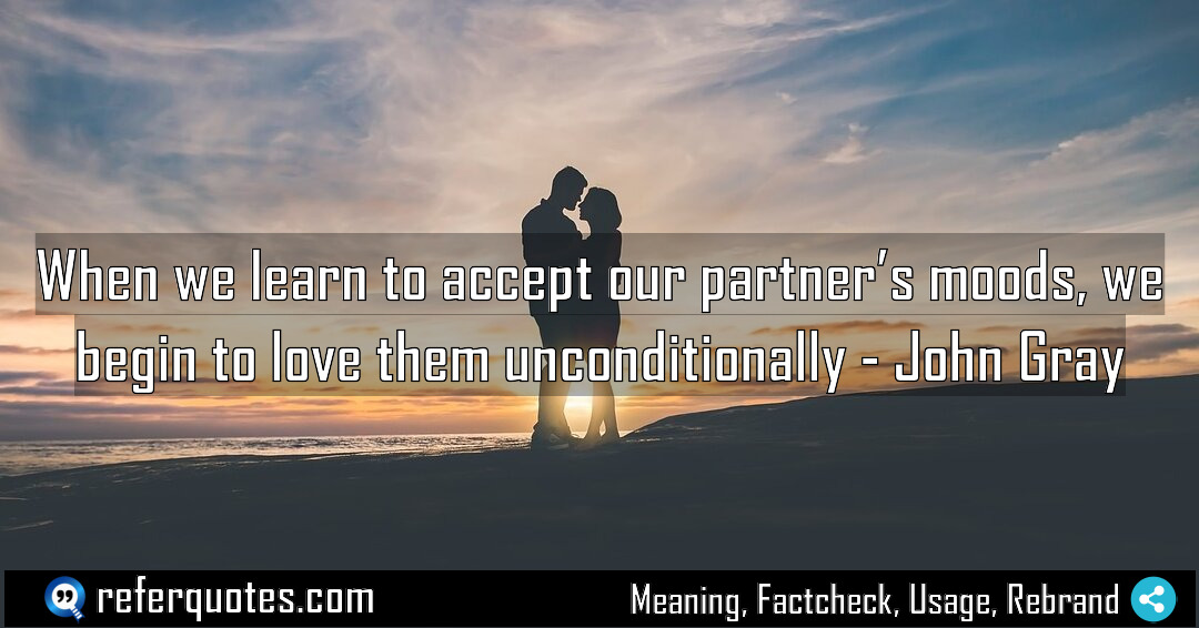 When we learn to accept our partner s Meaning Factcheck Usage