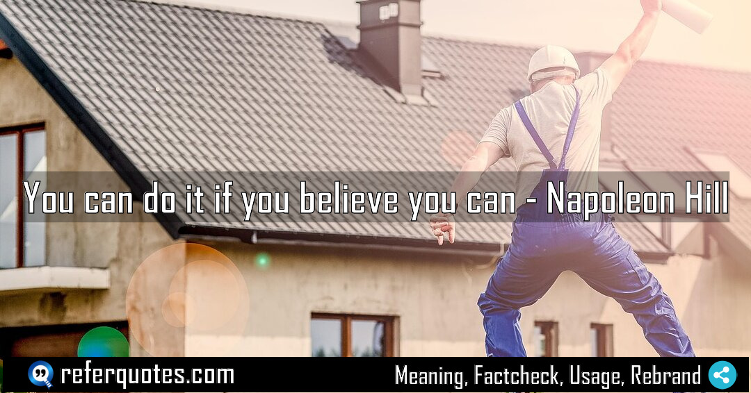 You can do it if you believe you Meaning Factcheck Usage