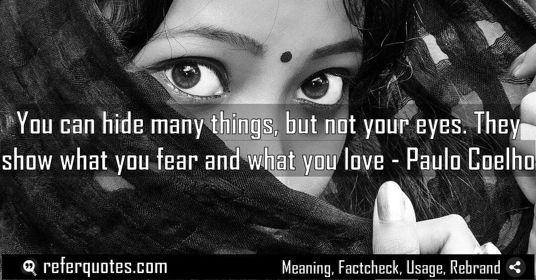 You can hide many things but not your Meaning Factcheck Usage